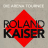 Roland Kaiser - Die Arena Tournee 2025 (1/1)